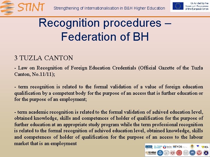 Strengthening of Internationalisation in B&H Higher Education Recognition procedures – Federation of BH 3