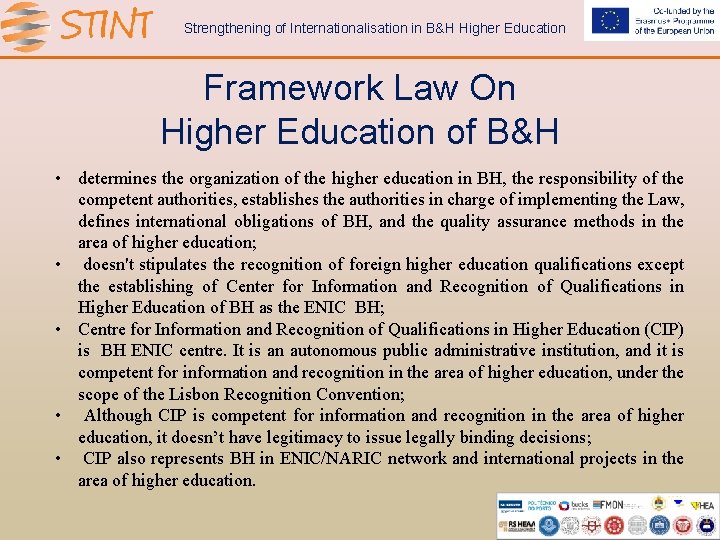 Strengthening of Internationalisation in B&H Higher Education Framework Law On Higher Education of B&H