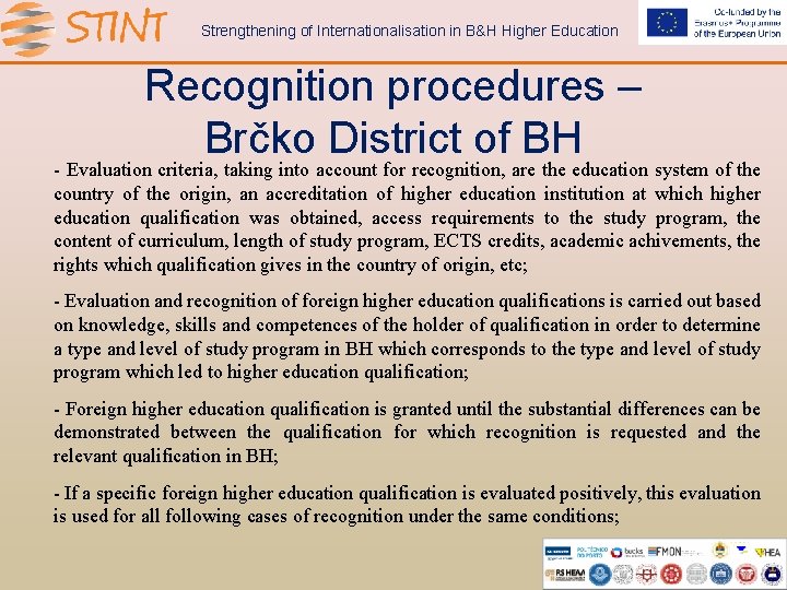 Strengthening of Internationalisation in B&H Higher Education Recognition procedures – Brčko District of BH