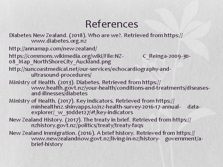 References Diabetes New Zealand. (2018). Who are we? . Retrieved from https: // www.