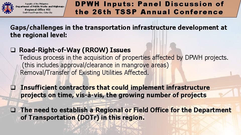 Republic of the Philippines Department of Public Works and Highways Regional Office VII South