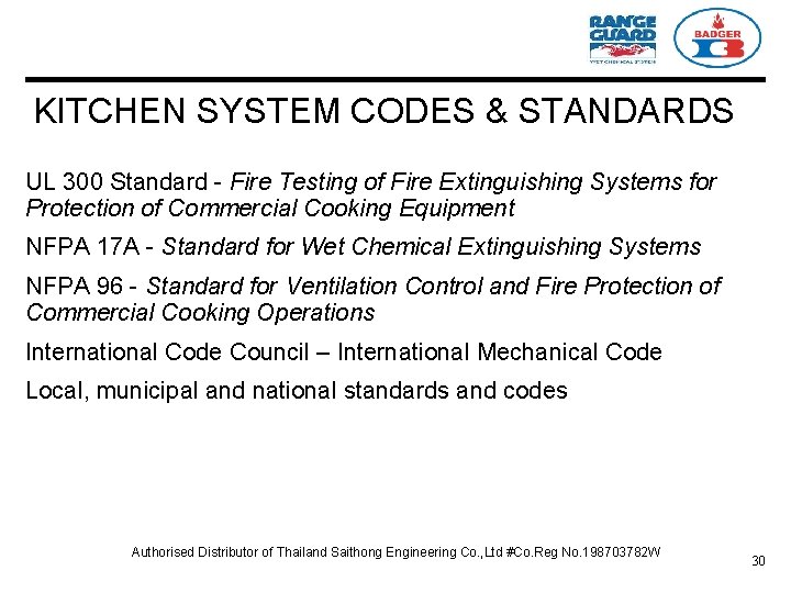 KITCHEN SYSTEM CODES & STANDARDS UL 300 Standard - Fire Testing of Fire Extinguishing
