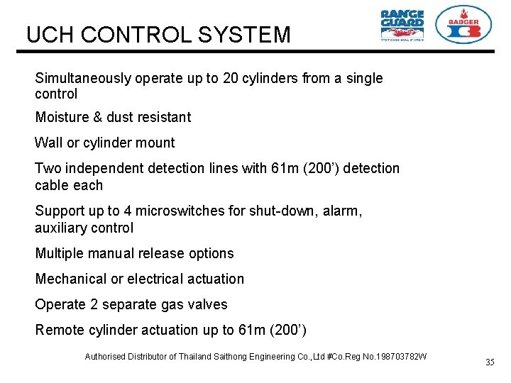 UCH CONTROL SYSTEM Simultaneously operate up to 20 cylinders from a single control Moisture