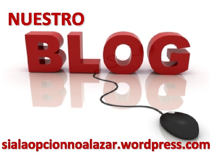 NUESTRO sialaopcionnoalazar. wordpress. com 