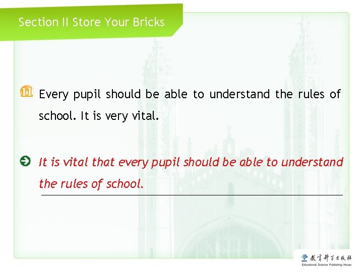 Section II Store Your Bricks Every pupil should be able to understand the rules