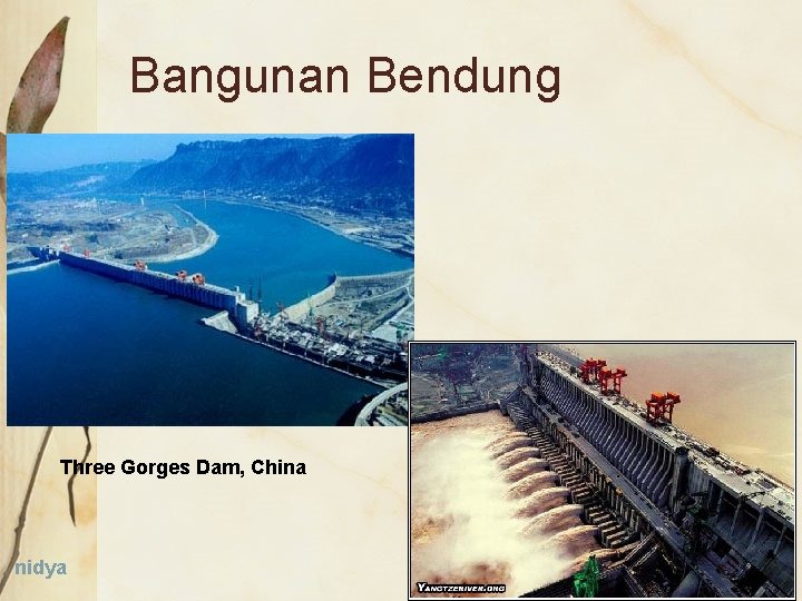 Bangunan Bendung Three Gorges Dam, China nidya 