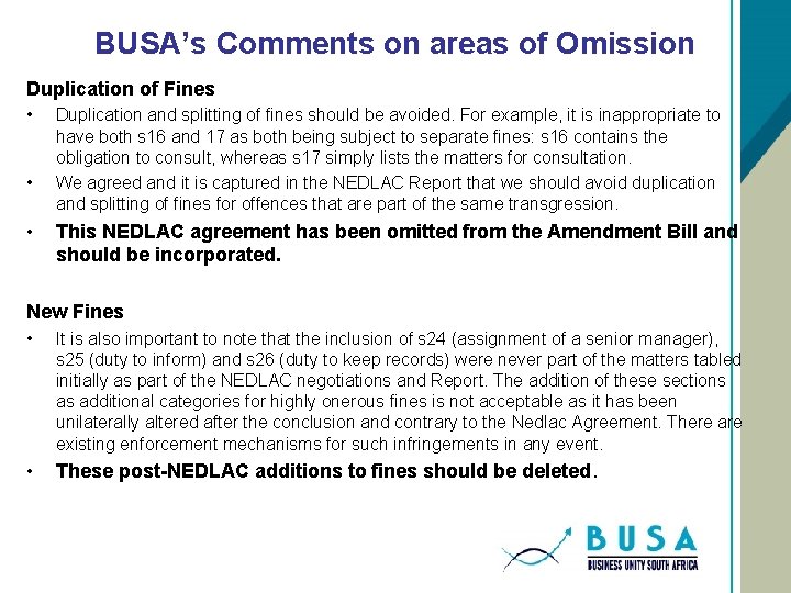 BUSA’s Comments on areas of Omission Duplication of Fines • • • Duplication and