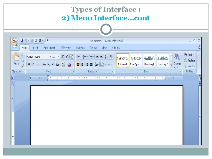 Types of Interface : 2) Menu Interface…cont 