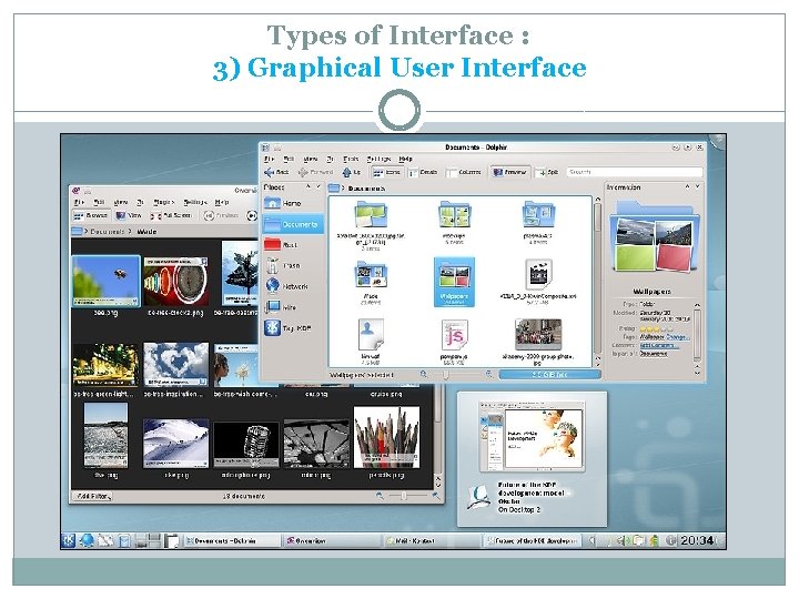 Types of Interface : 3) Graphical User Interface 