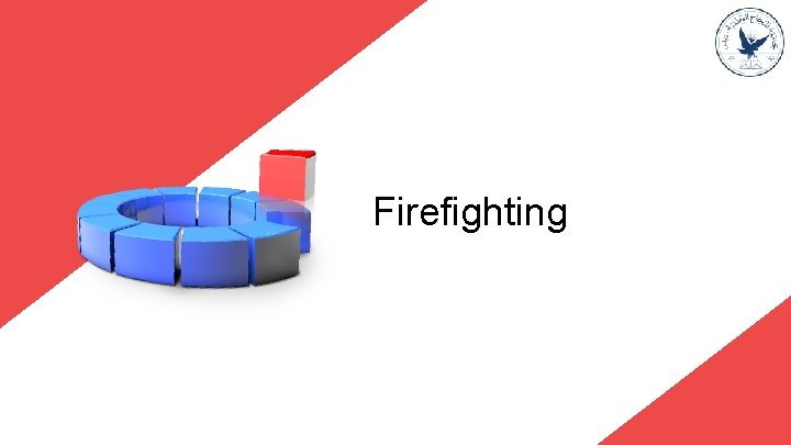 Firefighting 