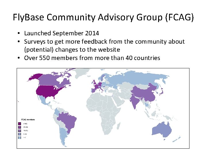 Fly. Base Community Advisory Group (FCAG) • Launched September 2014 • Surveys to get