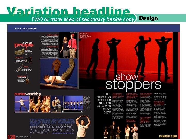 Variation headline designing headlines TWO or more lines of secondary beside copy Design 