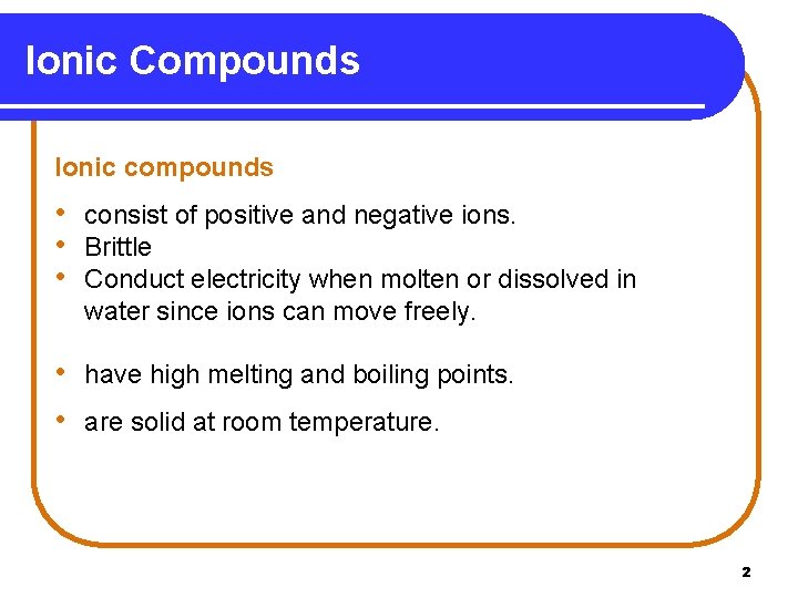 Chapter 5 Ionic Compounds Copyright 2005 by Pearson