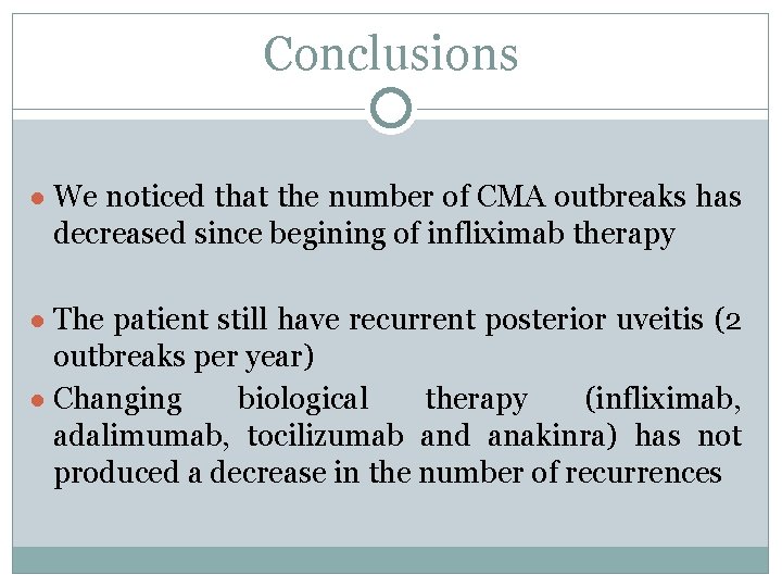 Conclusions ● We noticed that the number of CMA outbreaks has decreased since begining