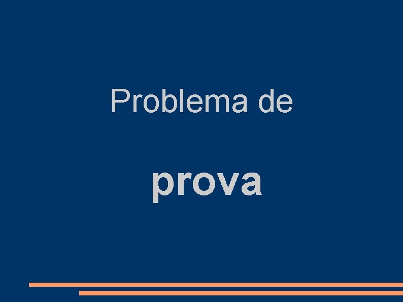 Problema de prova 