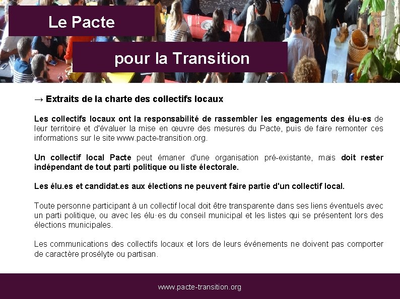 Le Pacte pour la Transition → Extraits de la charte des collectifs locaux Les