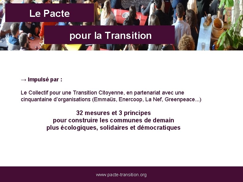 Le Pacte pour la Transition → Impulsé par : Le Collectif pour une Transition