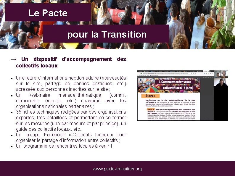 Le Pacte pour la Transition → Un dispositif d’accompagnement des collectifs locaux Une lettre