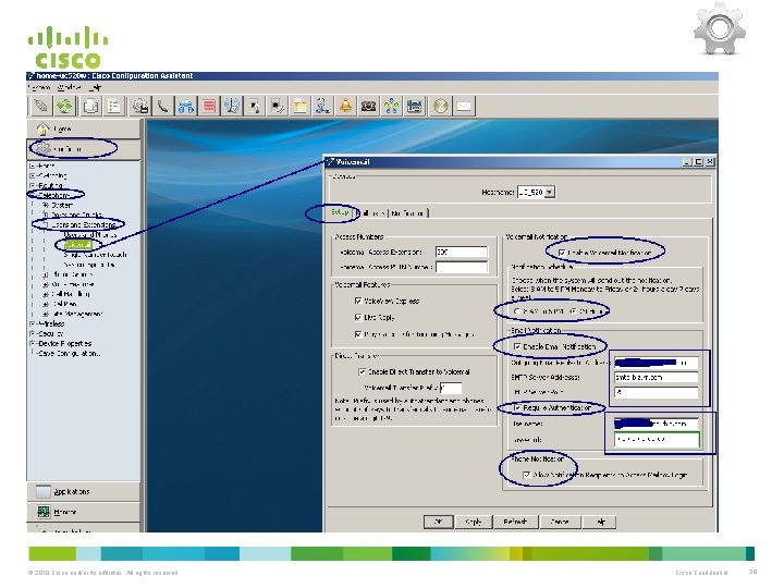 © 2010 Cisco and/or its affiliates. All rights reserved. Cisco Confidential 39 