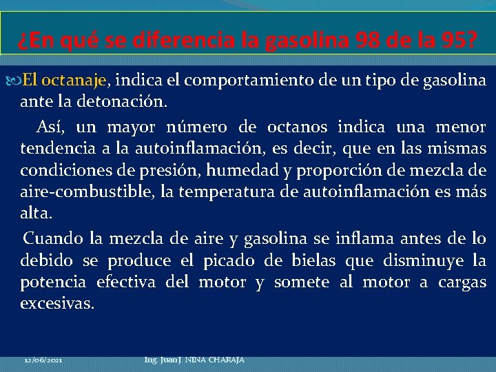 ¿En qué se diferencia la gasolina 98 de la 95? El octanaje, indica el