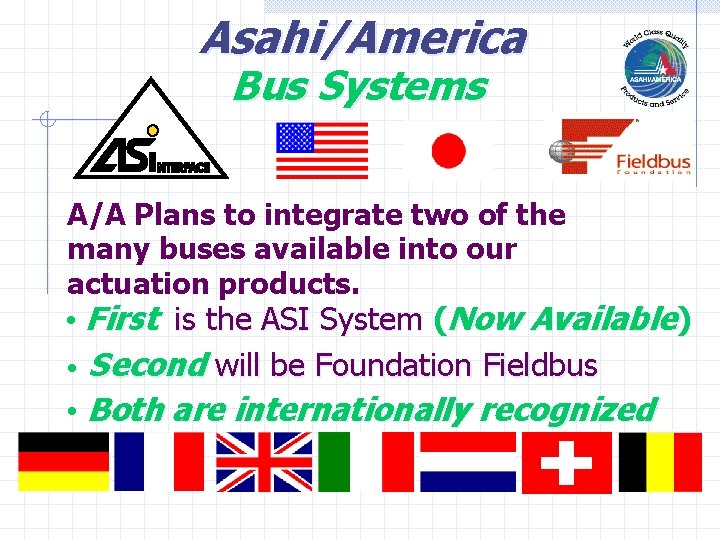 Asahi/America Bus Systems A/A Plans to integrate two of the many buses available into