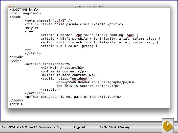 CIS 4004: Web Based IT (Advanced CSS) Page 44 © Dr. Mark Llewellyn 