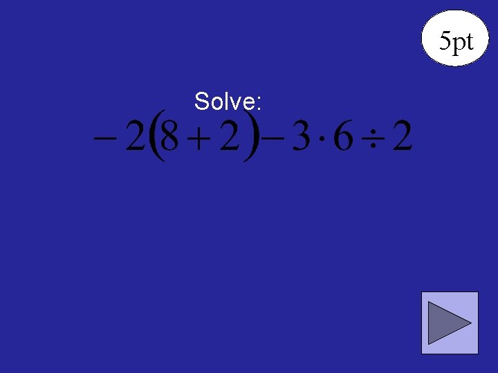 5 pt Solve: 