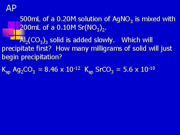 AP 500 m. L of a 0. 20 M solution of Ag. NO 3