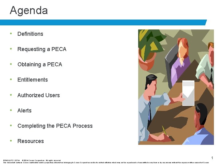 Agenda • Definitions • Requesting a PECA • Obtaining a PECA • Entitlements •
