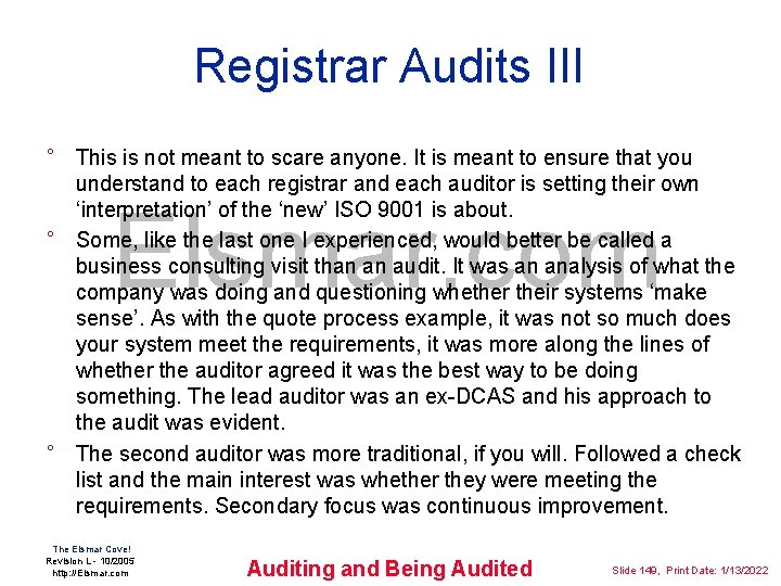 Registrar Audits III ° This is not meant to scare anyone. It is meant