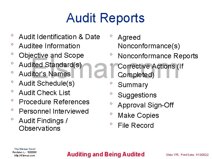 Audit Reports ° ° ° ° ° Audit Identification & Date Auditee Information Objective