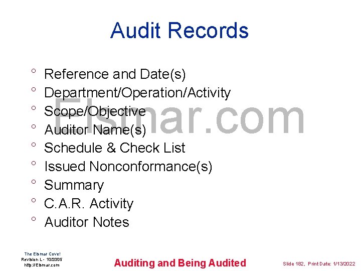 Audit Records ° ° ° ° ° Reference and Date(s) Department/Operation/Activity Scope/Objective Auditor Name(s)