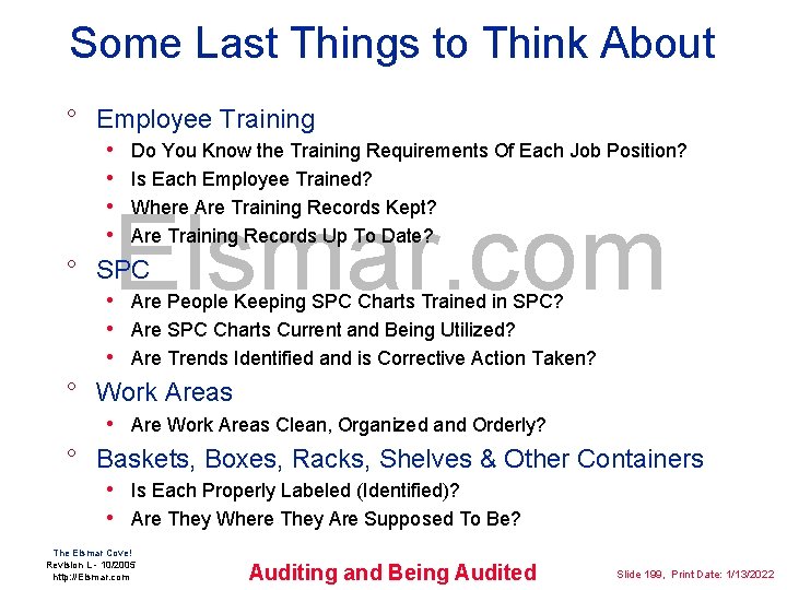 Some Last Things to Think About ° Employee Training • • Do You Know