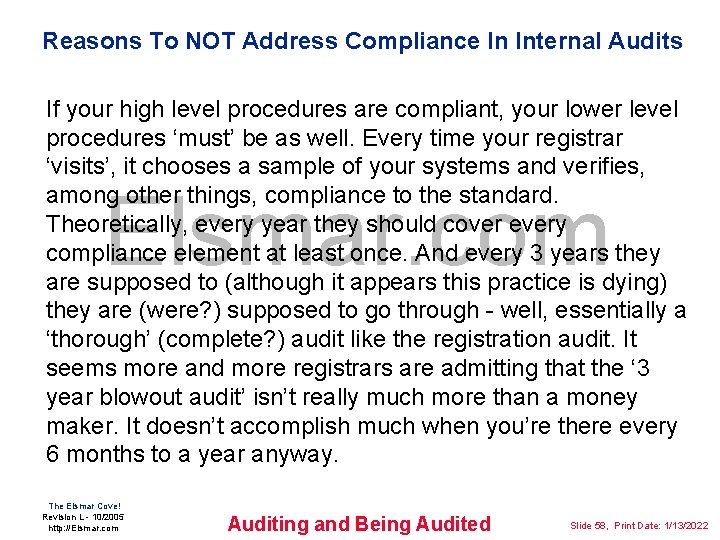 Reasons To NOT Address Compliance In Internal Audits If your high level procedures are