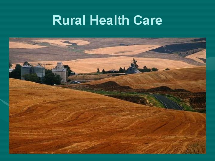 Rural Health Care 
