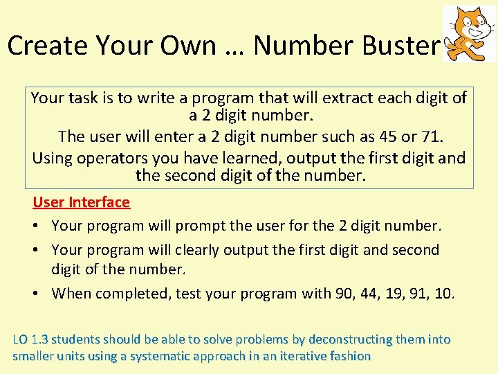 Create Your Own … Number Buster Your task is to write a program that