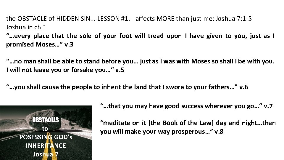 the OBSTACLE of HIDDEN SIN. . . LESSON #1. - affects MORE than just