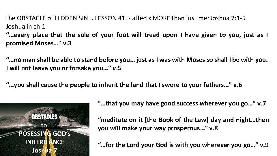 the OBSTACLE of HIDDEN SIN. . . LESSON #1. - affects MORE than just