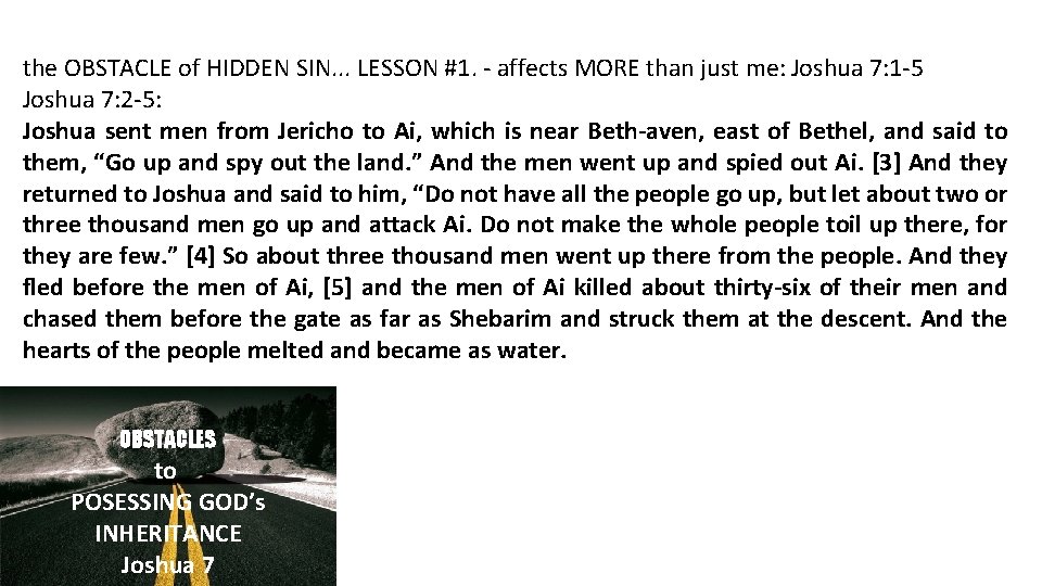 the OBSTACLE of HIDDEN SIN. . . LESSON #1. - affects MORE than just