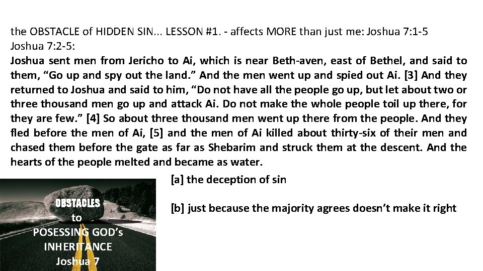 the OBSTACLE of HIDDEN SIN. . . LESSON #1. - affects MORE than just