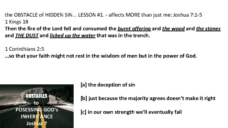 the OBSTACLE of HIDDEN SIN. . . LESSON #1. - affects MORE than just