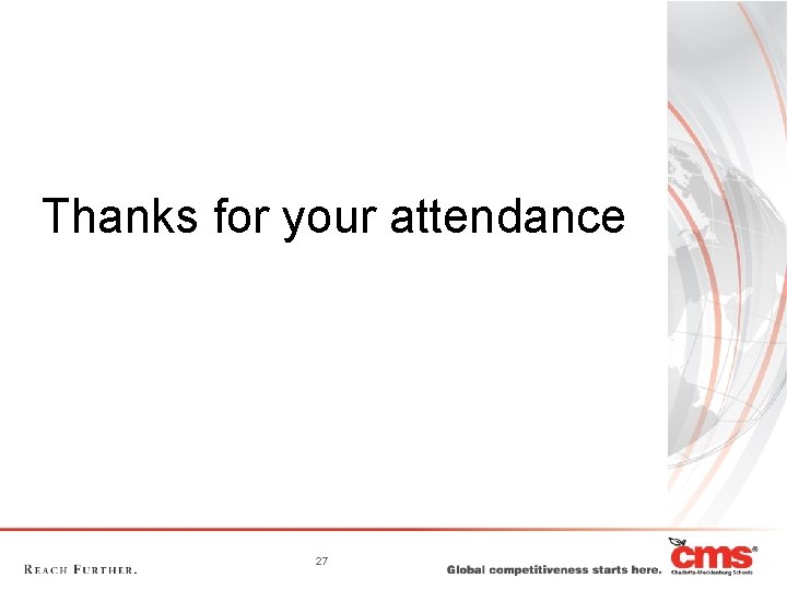 Thanks for your attendance 27 