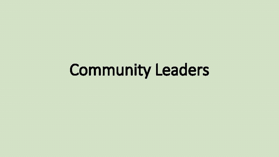 Community Leaders 
