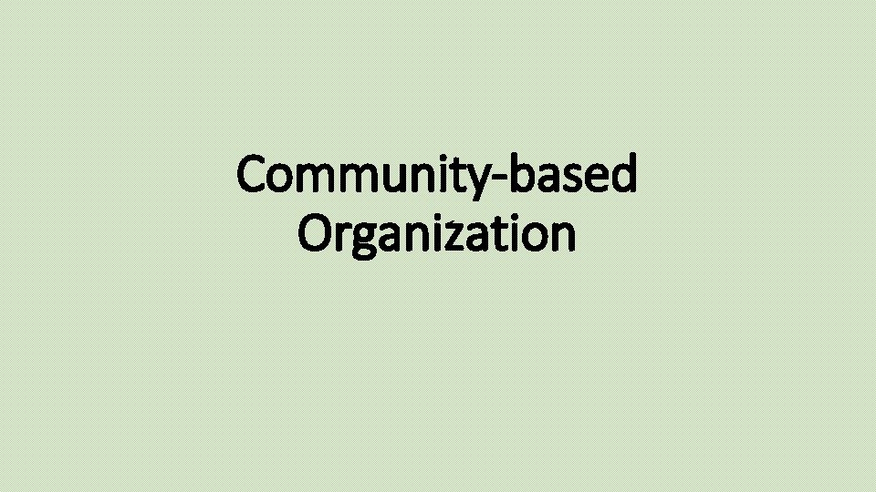 Community-based Organization 
