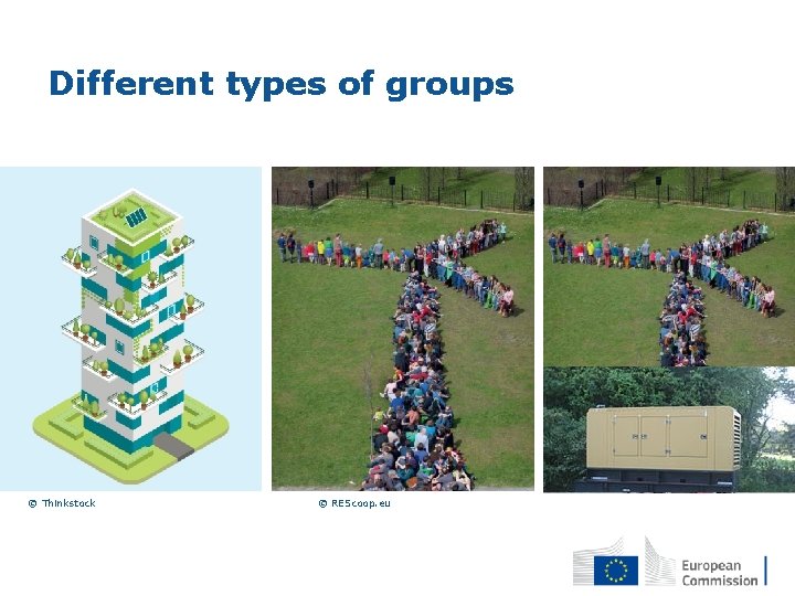 Different types of groups © Thinkstock © REScoop. eu 