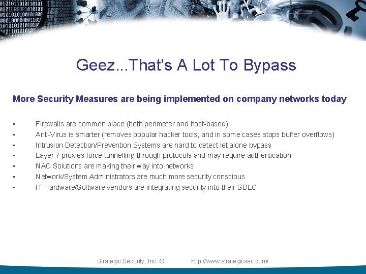 Geez. . . That's A Lot To Bypass More Security Measures are being implemented