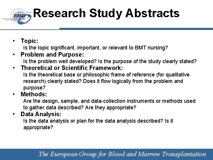 Research Study Abstracts • Topic: Is the topic significant, important, or relevant to BMT
