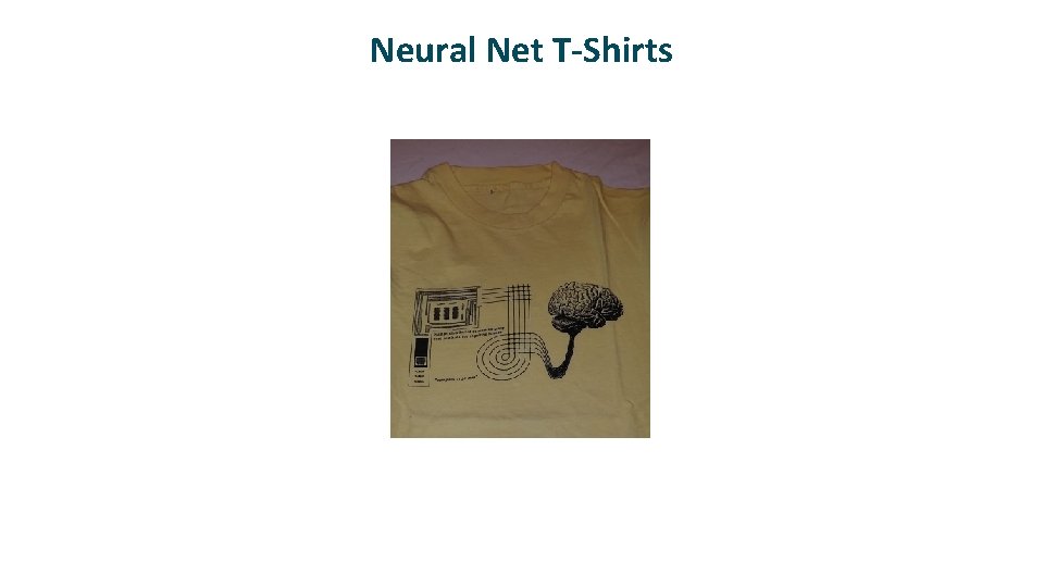 Neural Net T-Shirts 