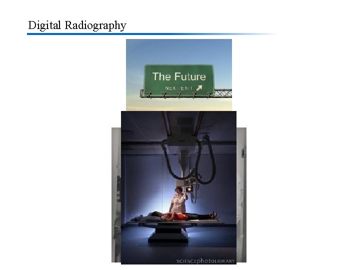 Digital Radiography 