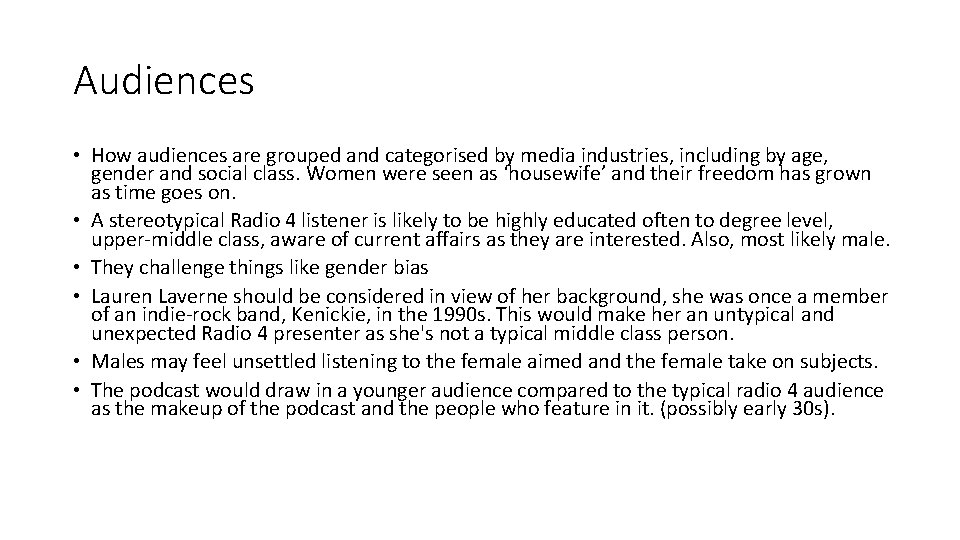 Audiences • How audiences are grouped and categorised by media industries, including by age,